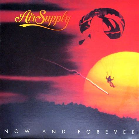 Air Supply - Now And Forever (Vinyl, LP, Album) at Discogs