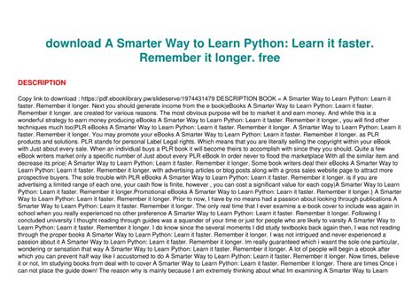 Ppt Download A Smarter Way To Learn Python Learn It Faster Remember