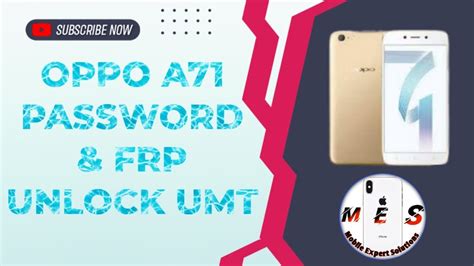 Oppo A71 Password Frp Unlock Umt 2023 YouTube