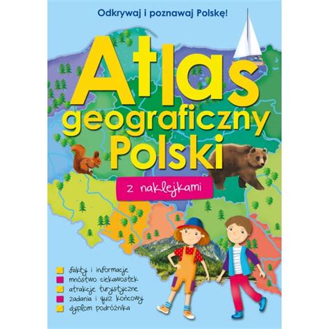 Atlas Geograficzny Polski Z Naklejkami Praca Zbiorowa Z