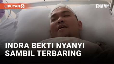 Video Indra Bekti Menangis Dan Nyanyi Bareng Saat Dikunjungi Indy