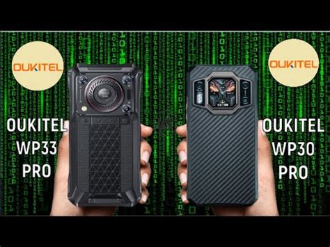 Oukitel Wp Pro Vs Oukitel Wp Pro Full Comparison Which One Is