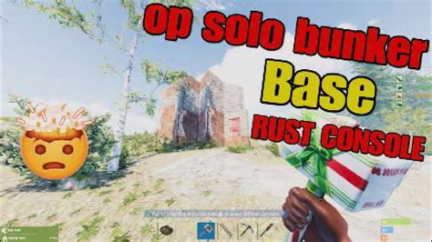 Best Op Solo Bunker Starter Base No Bp Needed RUST CONSOLE YouTube