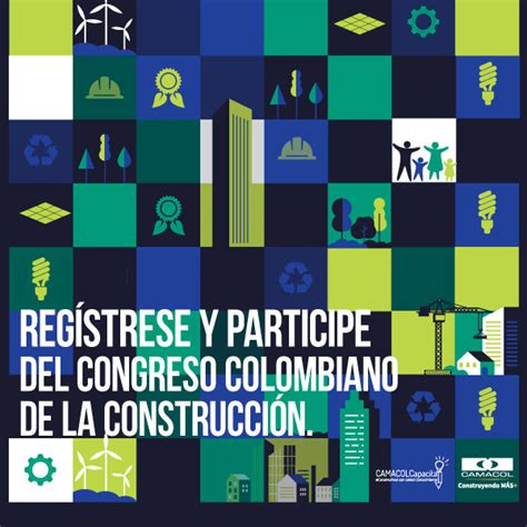 Congreso Colombiano De La Construcci N Camacol