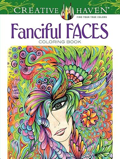 Amazon Fanciful Faces Coloring Book Creative Haven