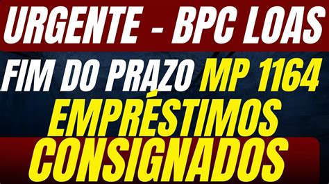 Urgente Mp Fim Do Prazo Para Emendas Ao Empr Stimo Consignado