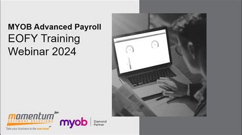 Eofy Myob Advanced Payroll Training Webinar Youtube