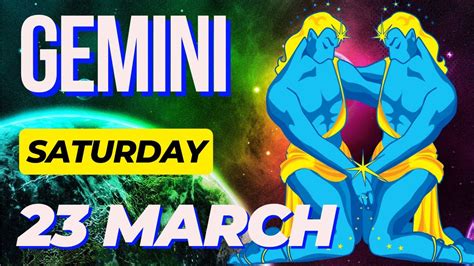 🤗 𝐈𝐭𝐒 𝐀 𝐇𝐮𝐠𝐞 𝐁𝐥𝐞𝐬𝐬𝐢𝐧𝐠🎊daily Horoscope Gemini ♊ March 23 2024 Youtube