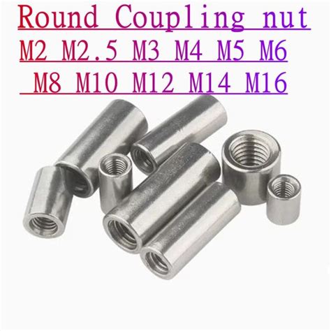 2 10pcs M3 M4 M5 M6 M8 M10 Stainless Steel Extend Long Round Coupling