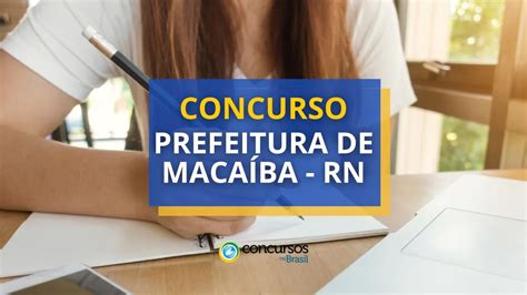 Concurso Prefeitura de Macaíba RN 200 vagas cronograma alterado