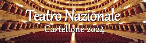 Teatro Nazionale Milano Programmazione Spettacoli Spettacoli