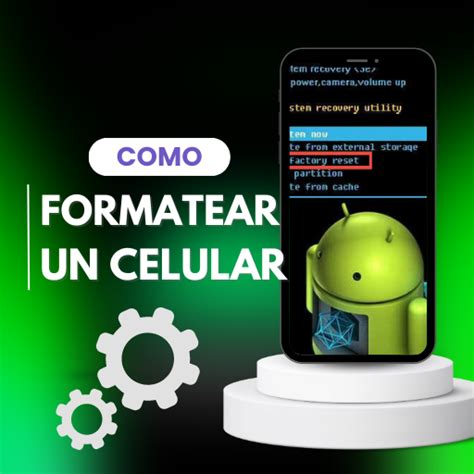 Como Formatear Un Celular Aplicaciones En Google Play