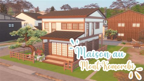 Une Maison Au Mont Komorebi Speedbuild Sims Escapade Enneig E