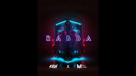 RABBA MASHUP MACK MANTRA X DJ KASH YouTube