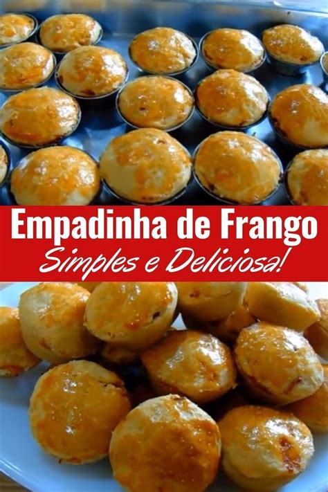 Empadinha de Frango Simples e Deliciosa Receita Muito Fácil Recipes