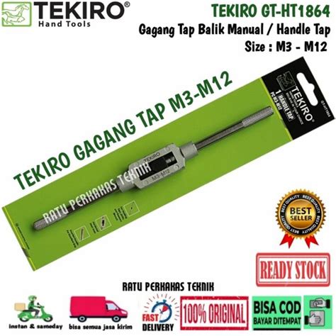 Jual GAGANG TAP M3 M12 TEKIRO HAND TAP STANG HANDLE TAB DRAT PUTAR