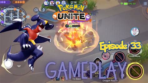 POKEMON UNITE GARCHOMP GAMEPLAY FIRST TIME TRY EPISODE 33 YouTube