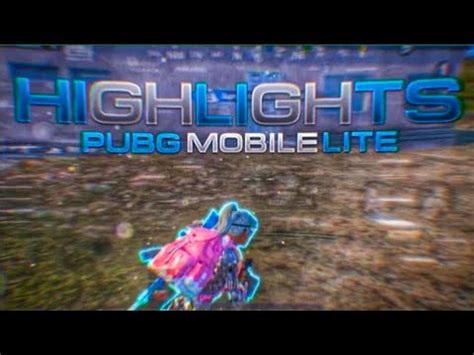 Highlights Part Pubg Mobile Lite Pubg Lite Competitive Montage