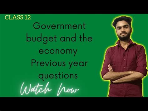 Government Budget And The Economy Class Most Important And Previous