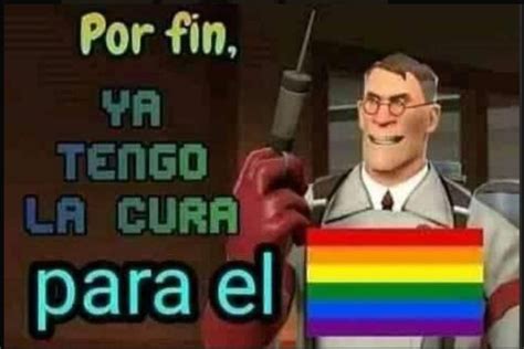 Por Fin Encuentro La Cura De La Homosexualidad Meme Subido Por RED66