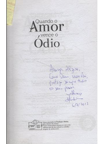 Sebo Do Messias Livro Quando O Amor Vence O Dio Dedicat Ria Da