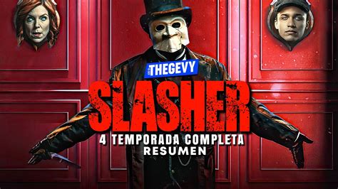 Slasher Temporada Completa Resumen En Minutos Thegevy Youtube