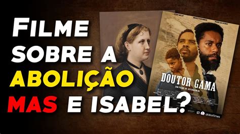 Dr Gama Novo Filme Sobre A Hist Ria Negra Brasileira Youtube