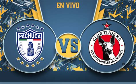 Total 77 Imagen Club Tijuana Vs Pachuca Abzlocalmx