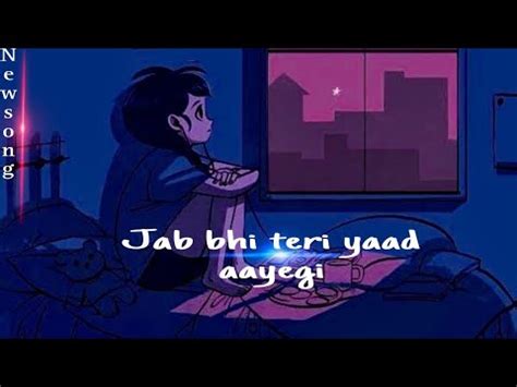 Jab Bhi Teri Yaad Aayegi Slowed Reverb Lofi Music YouTube