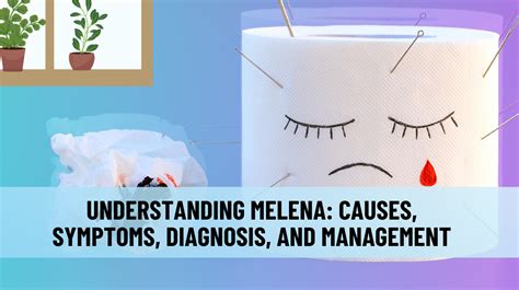 understanding melena  symptoms diagnosis  management isde