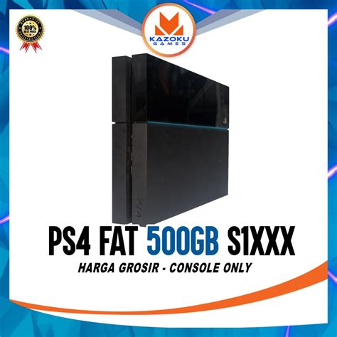 Jual PS4 FAT 500GB SERI 1XXX HARGA GROSIR MESIN SAJA 1 PCS Shopee