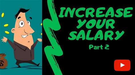 3 More Tips To Increase Your Salary Youtube