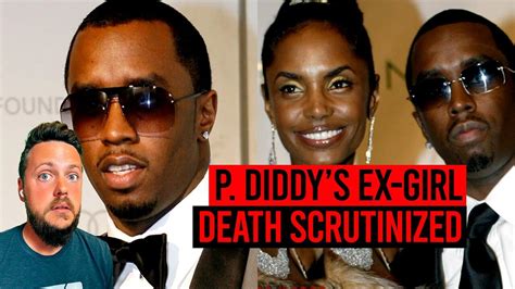 P Diddys Ex Girlfriends Death Scrutinized Amid Newsr Video