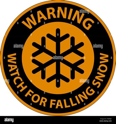 Warning Sign Watch For Falling Snow Stock Vector Image And Art Alamy