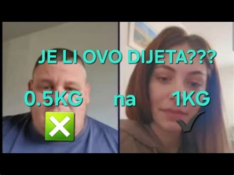 Prije Sam Jeo 0 5KG Za Obrok A Sad Jedem 1KG YouTube