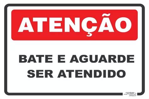 Placa De Sinaliza O Bata E Aguarde Ser Atendido X Mercadolivre