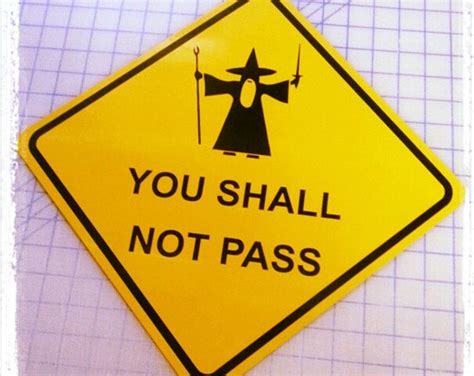 Lord Of The Rings Door Hanger You Shall Not Pass Speak Friend Keep Out Privacy Sign