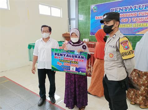 PENYALURAN BLTD DD BANTUAN LANGSUNG TUNAI DANA DESA TAHAP 6