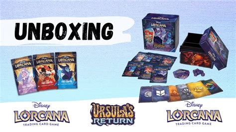 Ursala S Return Lorcana Unboxing Illumineers Trove First Chapter