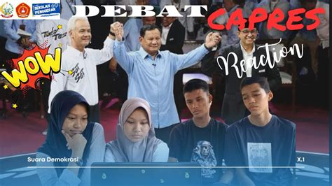 Serius Dan Semangat Melihat Debat Capres 2024 X 1 Tim 2 YouTube