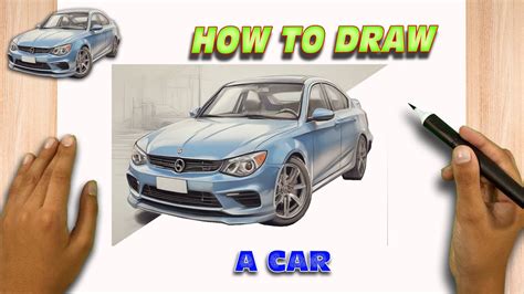 Realistic Car Drawing How To Draw A Realistic Car Youtube