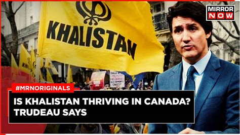 Is Khalistan Thriving In Canada Justin Trudeau Says Crime News