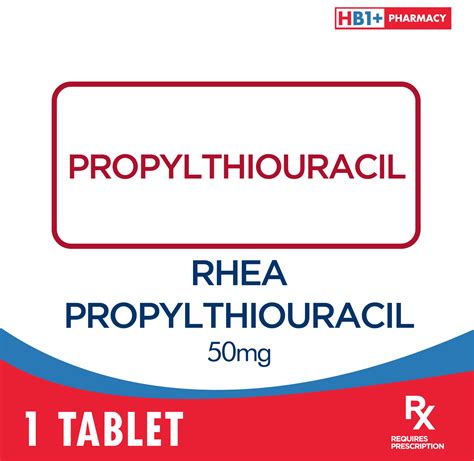 Rhea Propylthiouracil 50mg Tablet NCCC Online Store