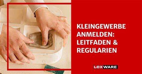 Kleingewerbe Anmelden Leitfaden Regularien Lexware