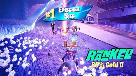 Fortnite Ranked 80 Gold II Epischer Sieg Mit 3 Eliminierungen