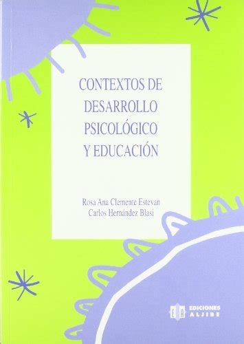 Contextos De Desarrollo Psicol Gico Y Educaci N