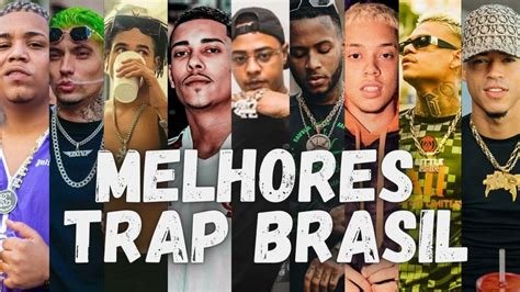 Melhores Trap Br Teto Matue Mc Poze Mc Cabelinho Filipe Ret