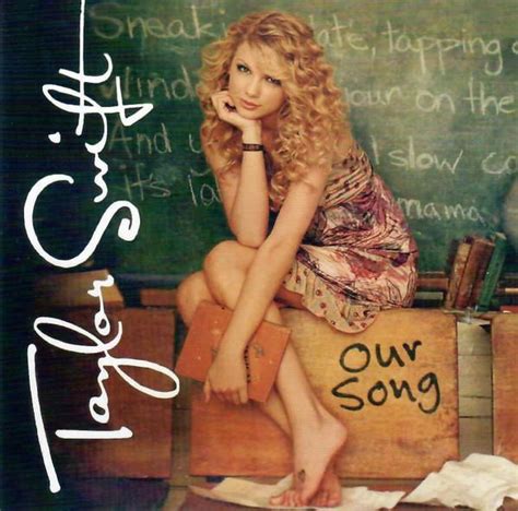 Our Song - Taylor Swift