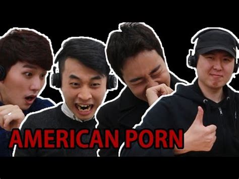 Watch Korean Dudes Watch American Porn For The First Time Thrillist
