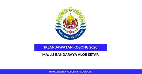 Jawatan Kosong Majlis Bandaraya Alor Setar 2021 Info Jawatan Kosong